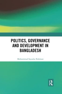 预售 按需印刷 Politics, Governance and Development in Bangladesh