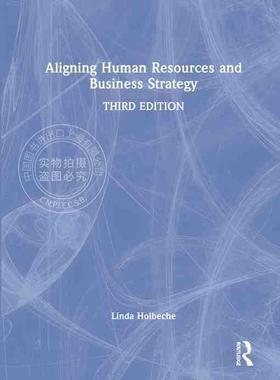 【预售 按需印刷】 Aligning Human Resources and Business Strategy