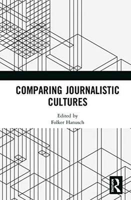 预售 按需印刷 Comparing Journalistic Cultures