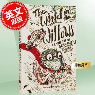 现货 柳林风声 肯尼斯·格雷厄姆 企鹅经典豪华毛边本 英文原版 The Wind in the Willows Penguin Classics Deluxe Edition