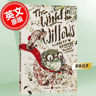 现货 柳林风声 肯尼斯·格雷厄姆 企鹅经典豪华毛边本 英文原版 The Wind in the Willows Penguin Classics Deluxe Edition