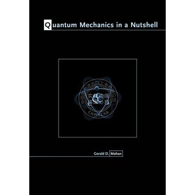 【预售 按需印刷】 预订 Quantum Mechanics in a Nutshell坚果壳量子力学 英文原版 普林斯顿大学出版社