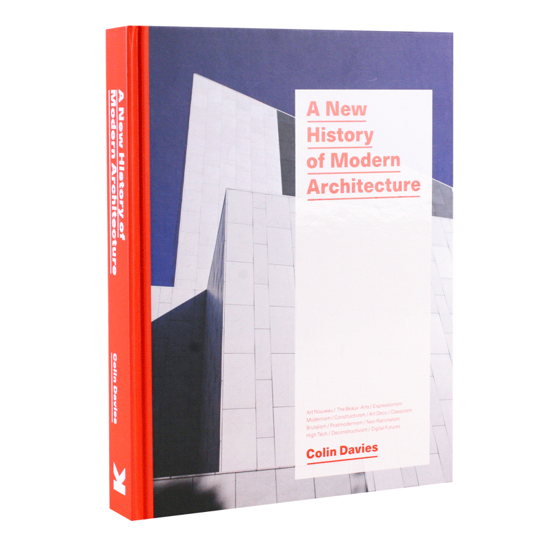 现货 现代建筑的新历史 现代建筑史 英文原版 A New History of Modern Architecture 精装大开本 Colin Davies 全彩页 全书496页