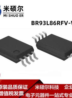 全新原装进口 BR93L86RFV-WE2 BR93L86RFV-W SSOP-8B全新