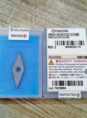 京瓷刀片VNGA160402S01225ME KBN25M VNGA160402S01225ME KBN020