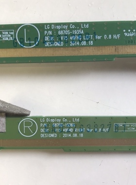 B 原装边板 6870S-1935A 6870S-1936A V15 49FHD LEFT一对价！