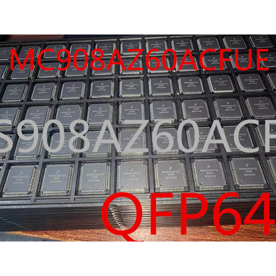 原装正品MC908AZ60ACFUE S908AZ60ACFU 封装QFP-64 8位微控制器IC