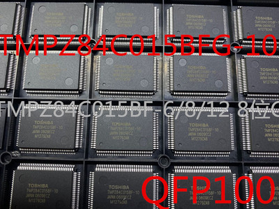 全新TMPZ84C015BFG-10 TMPZ84C015BF-6/8/12 8位CMOS微处理器芯片
