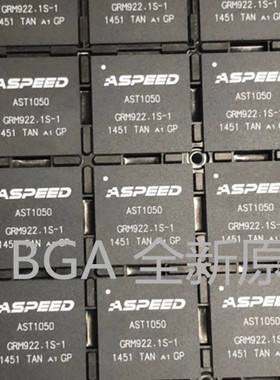 ASPEED AST1050A1-GP-M BGA 全新原装 显卡控制电源IC 集成电路