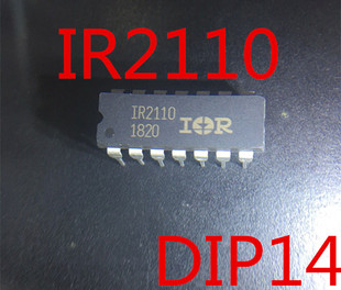 原装正品 IR2110PBF IR2110 电桥驱动器直插 封装DIP14