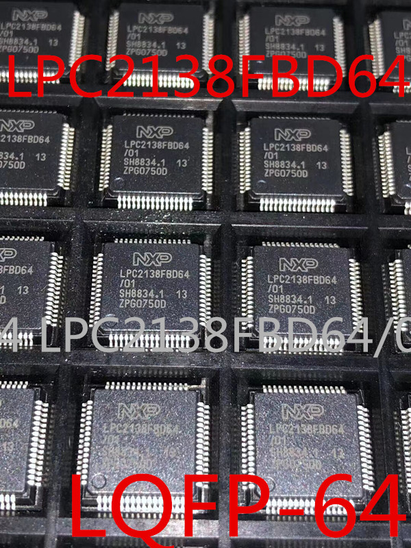 全新现货LPC2138FBD64 LPC2138FBD64/01 LQFP-64 微控制器芯