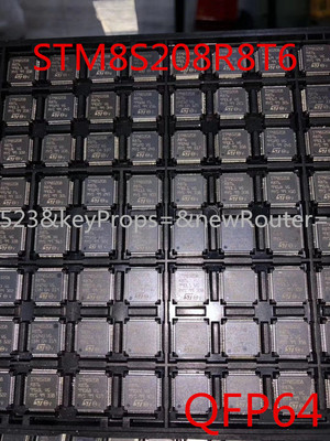 全新原装 STM8S208 STM8S208R8T6 LQFP-64 微控制器 单片机 芯片