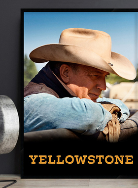 Yellowstone 黄石 美剧海报装饰画西部风格工业风酒吧有框挂墙画