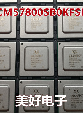 原装 B57800SB0KFSBR BCM57800SB0KFSBR BGA IC芯片