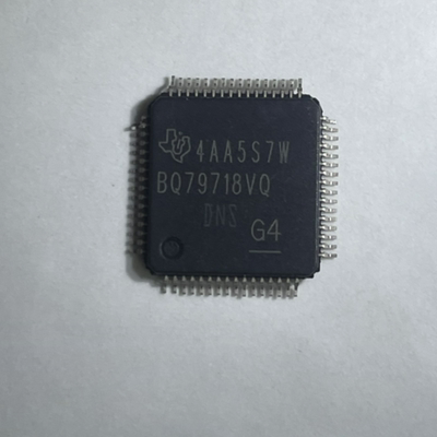 全新原装现货 汽车车规IC BQ79718VQ 汽车IC QFP封装