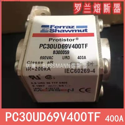 B300059 PC30UD69V400TF  690V AC   400A Protistor熔断器