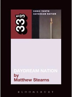 现货 英文原版  Sonic Youth's Daydream Nation