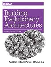 现货 英文原版 演进式架构设计  Building Evolutionary Architectures: Support Constant Change