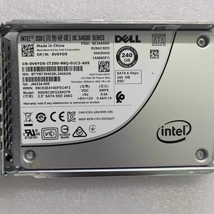 戴尔S4600 固态硬盘SSDSC2KG240G7R 240G SATA 0V6YD5 2.5 Intel