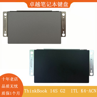 适用联想 ThinkBook 14S G2  ITL K4-ACN 触摸板 TP鼠标板 触控板