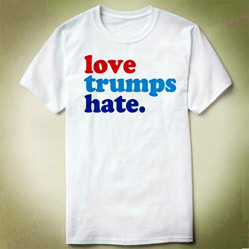 LoveTrumpsHate个性上衣上衣DIYTeeT-ShirtT恤