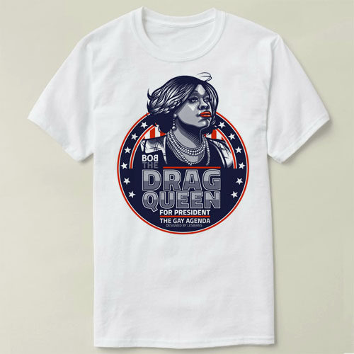 PresidentT-ShirtQueenDragBob男