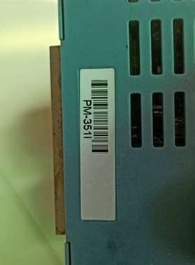 可维修PM-351I，，拆机18片需要的老板联系，底