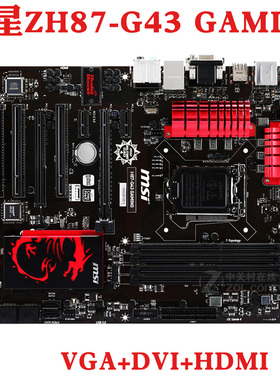 MSI/微星 ZH87-G43 Gaming主板1150针G41 PC Mate I7 4770K