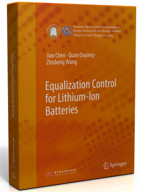 正版图书Equalization Control for Lithium-Ion Batteries（锂离子电池均衡控制）陈剑,欧阳权,王志胜华中科技大学出版社