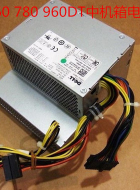 包邮原装DELL 760 780 980DT 电源 AC255AD-00 L255P-01 d255p-00