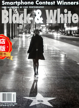 【封面微损】美国 BLACK & WHITE 2021年12月 DECEMBER 149期 黑白色影艺术杂志