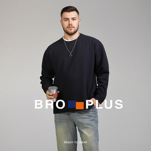 胖哥哥男生卫衣2025春秋必备叠搭款 加肥加大宽松新潮流高级感上衣