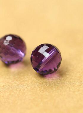 两颗价，纯天然紫水晶多切刻面圆珠散珠DIY配饰手链手串Y44Y45Y46