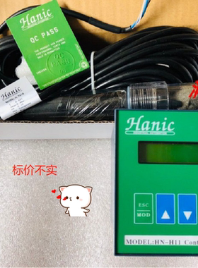 HANIC HN-H11 PH/ORP/CON/DO控制器H-767A探头套哈尼克【询价】新