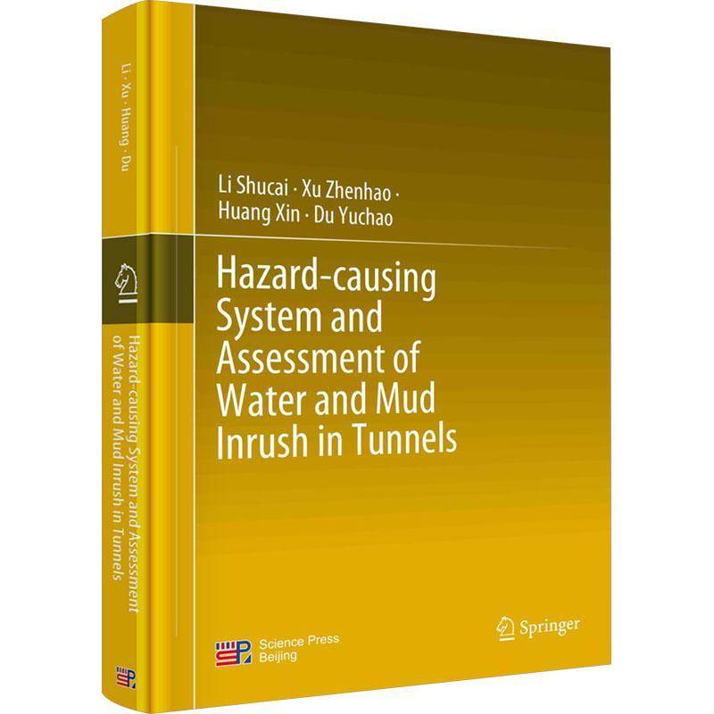 RT正版 Hazard-causing system and assessment of water and mud inrush in tunnels9787030770684 科学出版社交通运输书籍