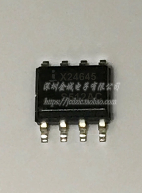 X24645 X24645I SOP8  全新储存器芯片 X24645S X24645S8IZ