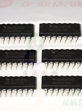 SN74HC10N/11N/20N/21N/14N/32N 74HCT32N DIP14全新逻辑芯片ic