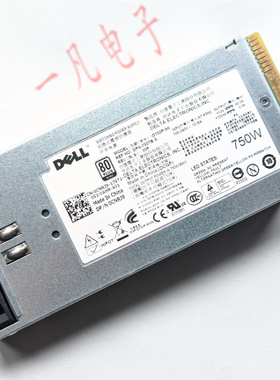 DELL 4T22V F613N CNRJ9 G24H2 FN1VT R510 R910 T710 750W 电源