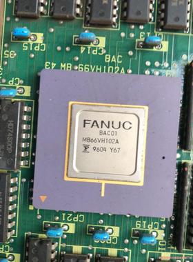 MB66VH102A FANUC BGA 工业数控CPU骏营议价商品