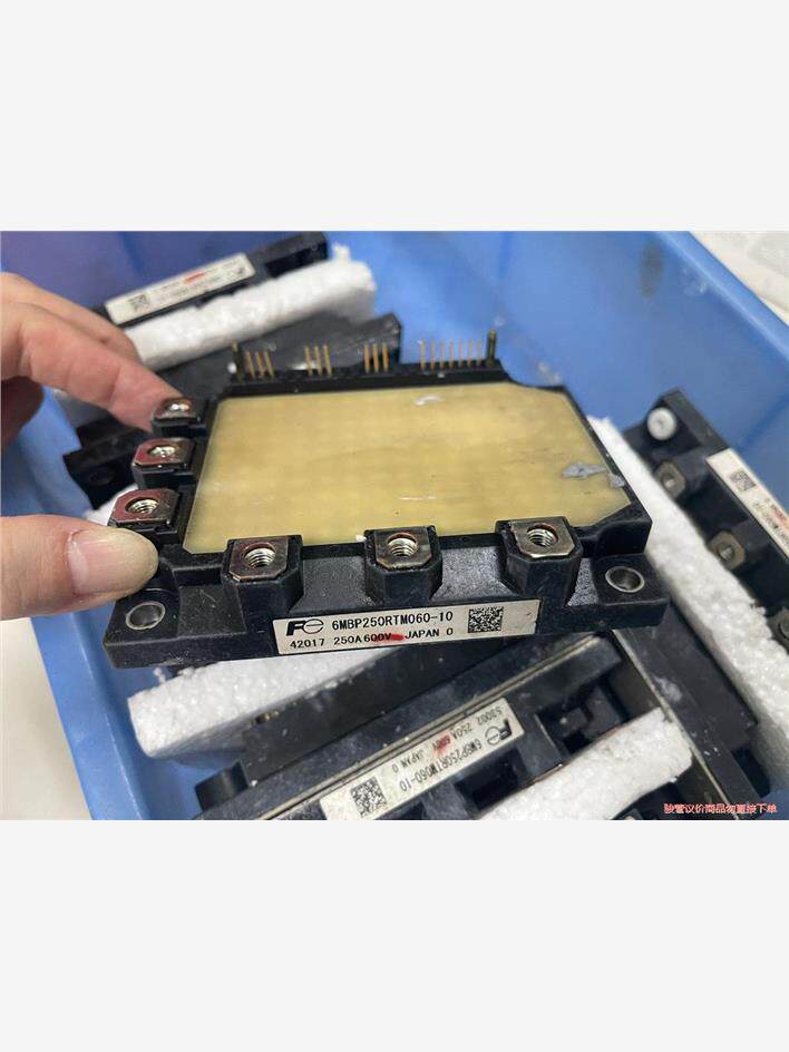 6MBP250RTM060-10模块原装拆机功能质量包好，有(议价商品）