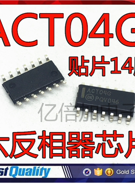 全新原装进口 丝印ACT04G MC74ACT04DR2G 六反相器 SOP14 可直拍