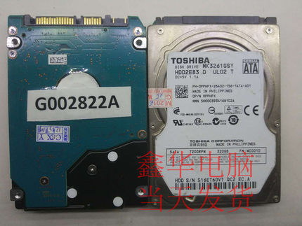 东芝 MK3261GSY[N] 320G 500G 笔记本  硬盘硬盘板  板号G002822A