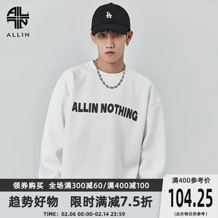 潮牌情侣装 白色字母卫衣男春季 上衣 ALLIN 潮流圆领无帽宽松打底衫