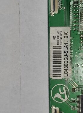 LC430DQJ-SLA1   Lvds 2K电视机，逻辑板配 LG屏幕核对清楚条码