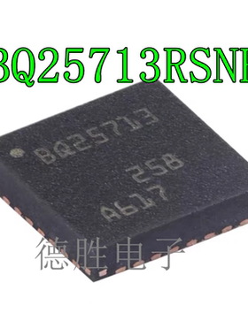 BQ25708/25710/25713 RSN/RSNR/RSNT QFN32 电池管理芯片全新进口