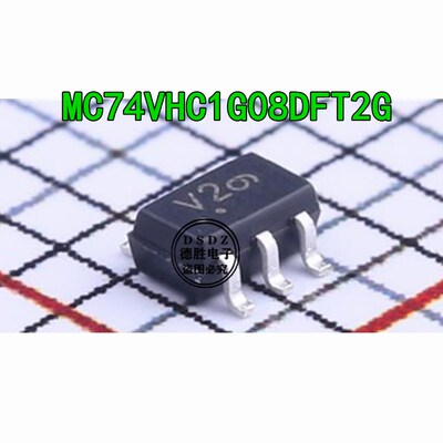 MC74VHC1G08DFT2G SOT353 丝印V2  单路双输入与门 全新原装现货