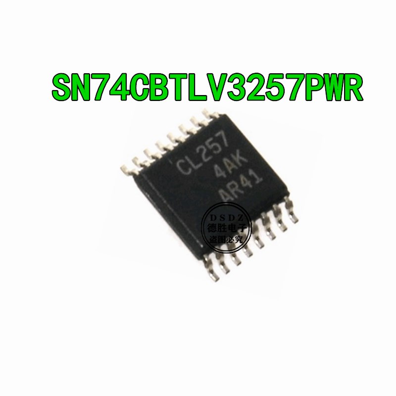 SN74CBTLV3257 SN74CBTLV3257PWR 丝印 CL257 全新现货  专业配单