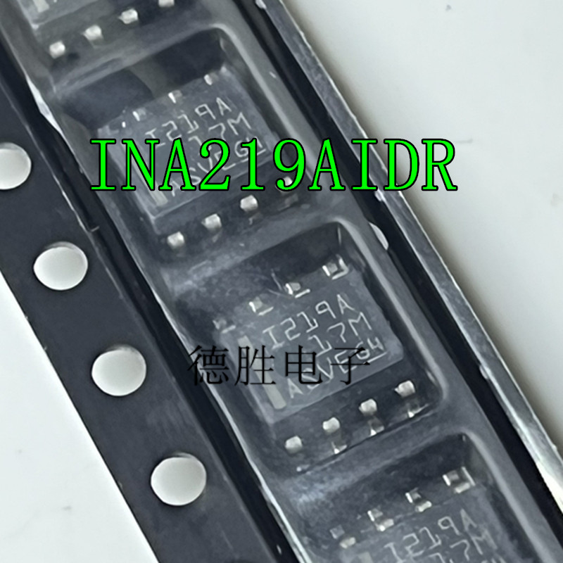 INA219AIDR I219A 贴片 SOIC-8 26V电流感应放大器芯片 全新现货