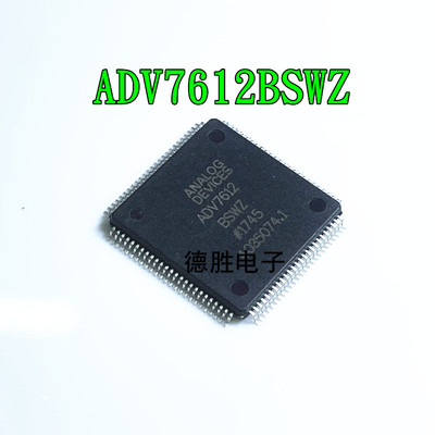 ADV7612BSWZ ADV7612 LQFP100 HDMI接收器 全新进口现货 量大价优