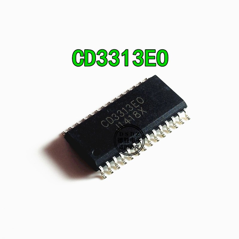CD3313EO CD3313E0 音响音质处理器  SOP-28 全新现货  专业配单